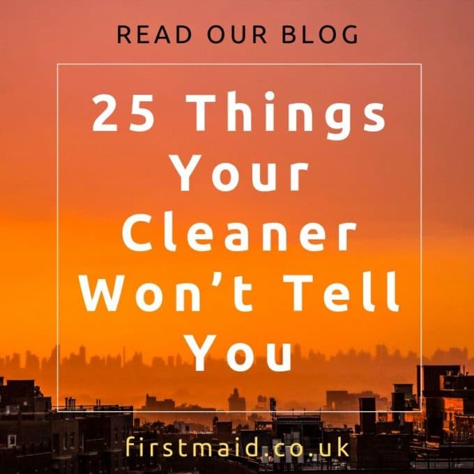 25 things your cleaner won't tell you - blog